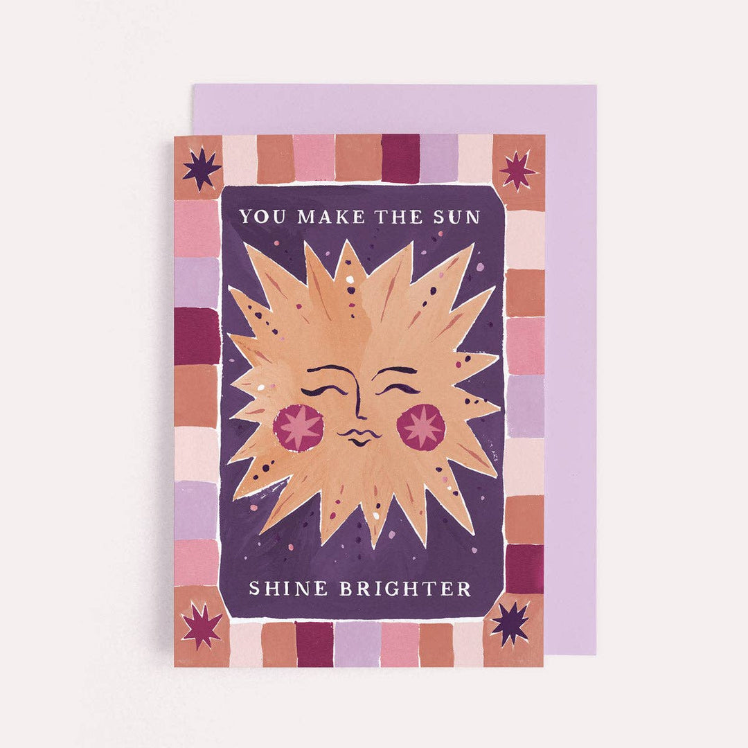 Sun Shine Brighter - Kort